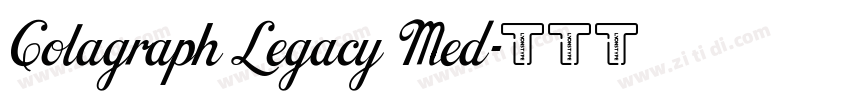 Colagraph Legacy Med字体转换